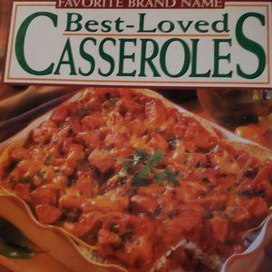 best loved casseroles cook book